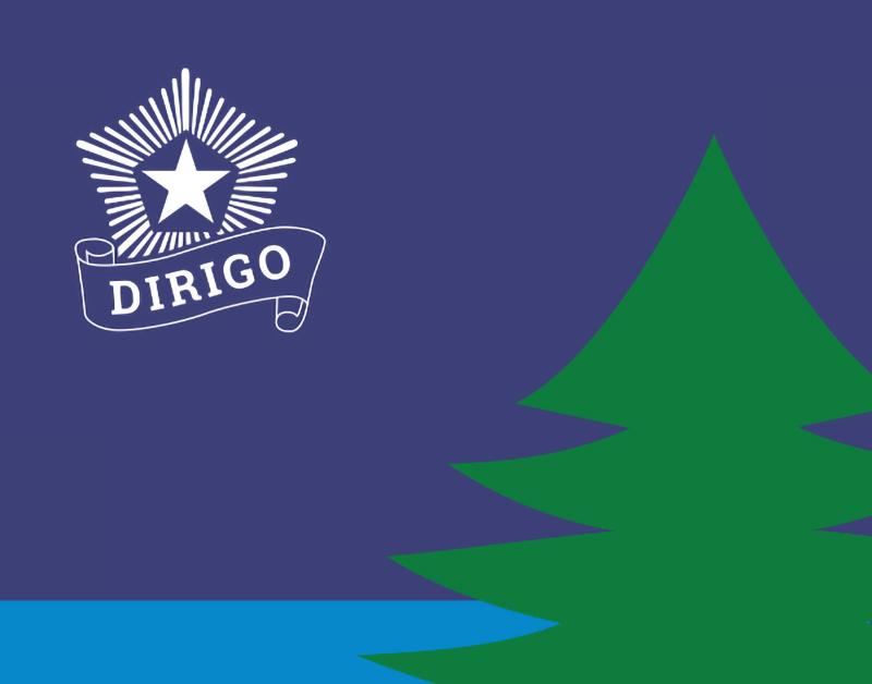 A field of navy blue with a green pine tree and Maine's logo, Dirigo, in the left corner.